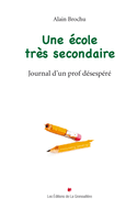 Une école très secondaire